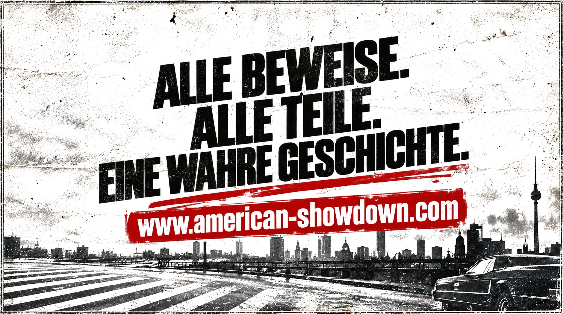 Anzeige: Alle Beweise. Alle Teile. Die wahre Geschichte. www.american-showdown.com